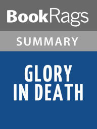 Title: Glory in Death by Nora Roberts l Summary & Study Guide, Author: BookRags