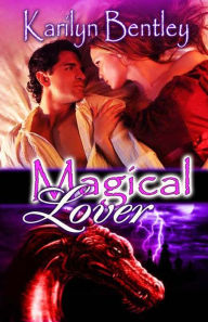 Title: Magical Lover, Author: Karilyn Bentley