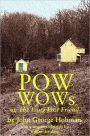 Pow Wows, or The Long Lost Friend