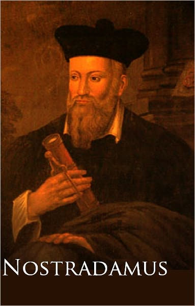 Collected Works of Michel Nostradamus
