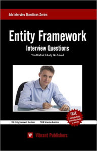Entity Framework Interview Questions You'll Most Likely Be Asked