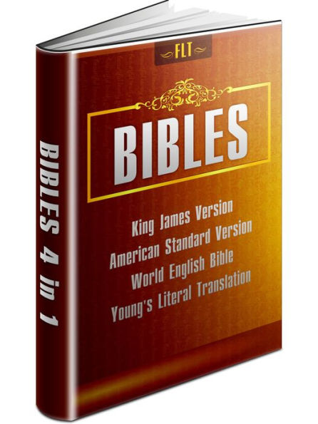 BIBLES: KJV / ASV / WEB / YLT // KING JAMES VERSION / AMERICAN STANDARD VERSION / WORLD ENGLISH BIBLE / YOUNG'S LITERAL TRANSLATION - Authorized King James Version (Best Selling Bible) - FLT