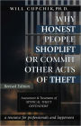 Why Honest People Shoplift or Commit Other Acts of Theft