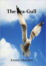 The Sea-Gull w/ Direct link technology (A Classic Drama)