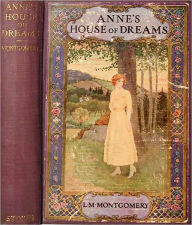 Title: Anne's House of Dreams (Best Version with Original Book Cover), Author: L. M. Montgomery