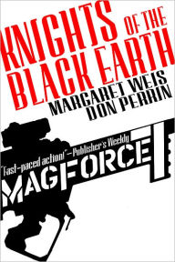 Title: Knights of the Black Earth, Author: Margaret Weis