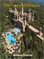 The Palace of Pleasure Volume I w/ Direct link technology (A Classic Drama Paly)