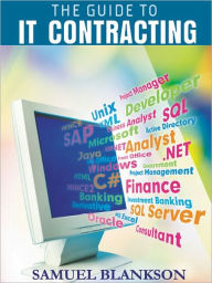 Title: The guide to IT contracting, Author: Blankson Samuel