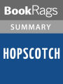 Hopscotch by Julio Cortázar l Summary & Study Guide