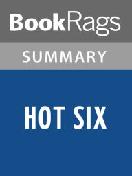 Title: Hot Six by Janet Evanovich l Summary & Study Guide, Author: BookRags