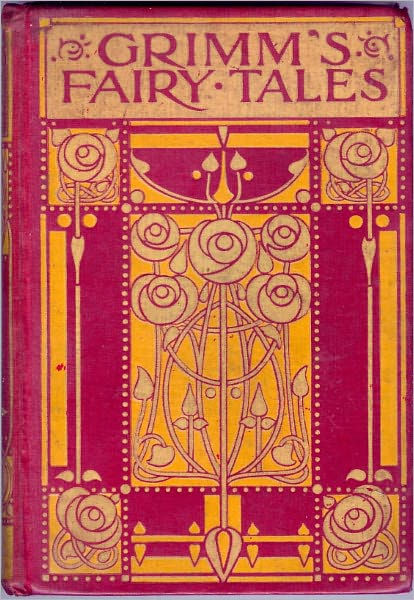 Grimms Fairy Tales By Jacob Ludwig Karl Grimm Original Book Cover