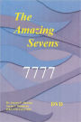 The Amazing Sevens in the Bible