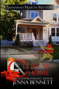 Title: Close to Home, Author: Jenna Bennett