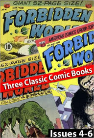 Forbidden Worlds - Issues #4 to #6 (Three Comic Books)