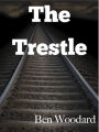 The Trestle