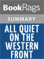 All Quiet on the Western Front by Erich Maria Remarque Summary & Study Guide