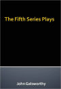 The Fifth Series Plays w/ Direct link technology (A Classic Drama)