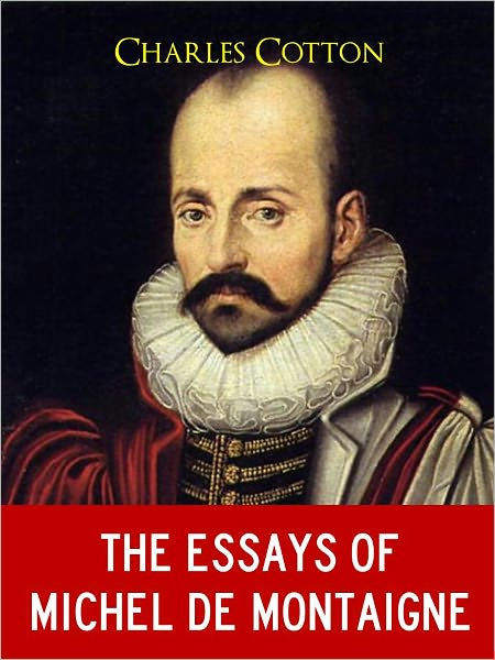 Essays of montaigne