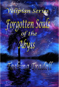 Forgotten Souls of the Abyss/Fantasy/Fantasy Romance/Science Fiction