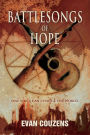 Battlesongs of Hope