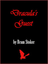 Dracula's Guest [Nine Horror Stories, With ATOC]