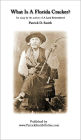 What Is A Florida Cracker? by the author of A Land Remembered
