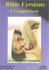 Title: Comparison of Bible Versions, Author: James Phillip Dawson