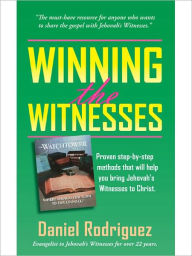 Title: Winning the Witnesses, Author: Daniel Rodriguez