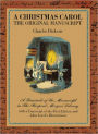 A Christmas Carol (The Original Manuscript, Illustrated by John Leech, With ATOC)