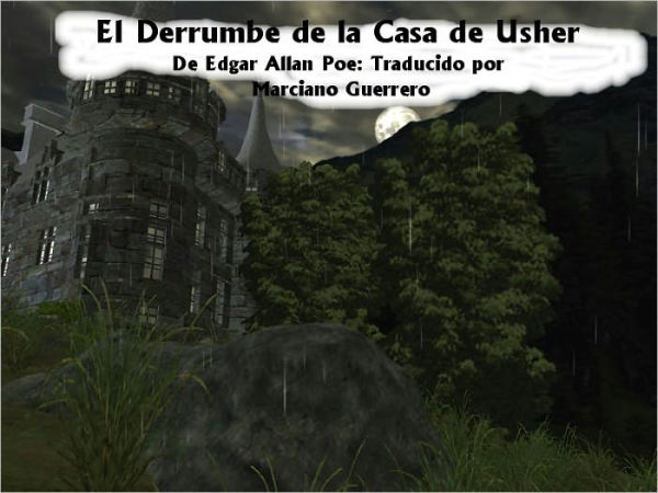 El Derrumbe de la Case de Usher (Traducido por Marciano Guerrero