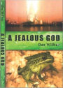 A Jealous God