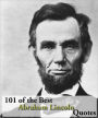 101 of the best Abraham Lincoln Quotes