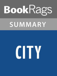 Title: City by Clifford D. Simak l Summary & Study Guide, Author: BookRags