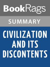 Civilization and Its Discontents by Sigmund Freud l Summary & Study Guide
