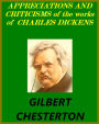 APPRECIATIONS AND CRITICISMS of the works of CHARLES DICKENS