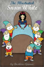 The Illustrated Snow White