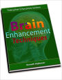 Brain Enhancement Techniques