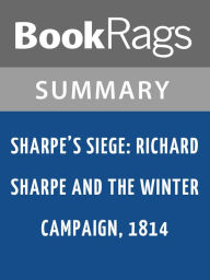 Title: Sharpe's Siege by Bernard Cornwell Summary & Study Guide, Author: BookRags