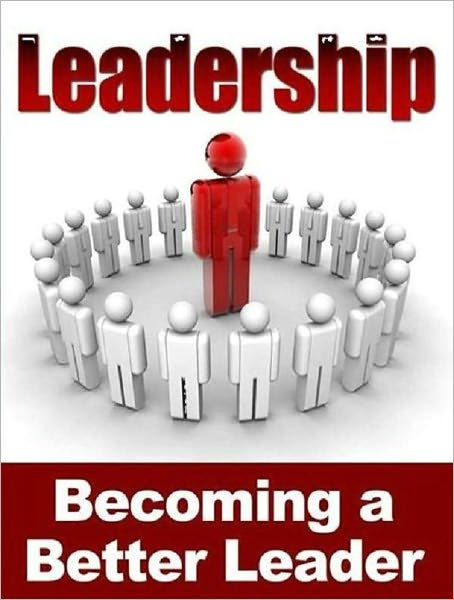 EBook About Leadership - 10 Ways To Be A Better Leader By Study Guide ...