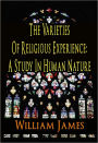 The Varieties of Religious Experience A Study In Human Nature