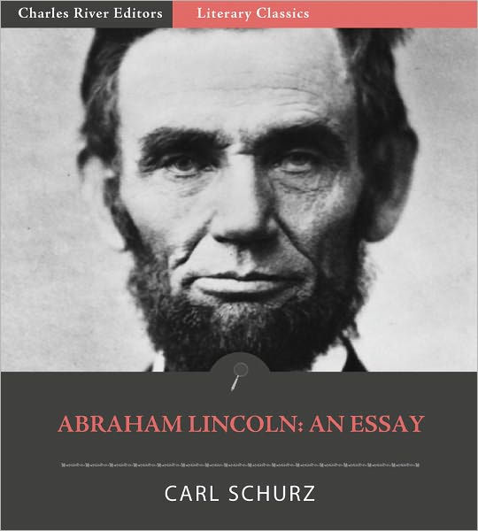 Essays on abraham lincoln