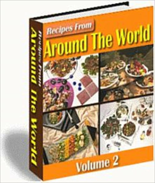 The Most Preferred - 500 Tasty Recipes from Around the World - Vol. 2