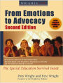 Wrightslaw: From Emotions to Advocacy