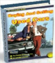 Knowledge and Know How to - Buying and Selling Used Cars