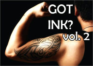 Title: GOT INK? 150 Tribal Tattoo Designs, Tribal Rings & Tribal Dragons!, Author: Claudia James