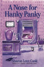 A Nose for Hanky Panky