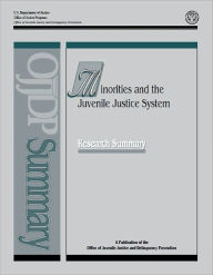 Minorities and the Juvenile Justice System: Research Summary