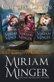 Title: Captive Brides: The Complete Collection, Author: Miriam Minger