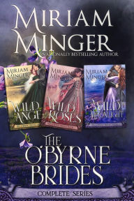 Title: The O'Byrne Brides: The Complete Series, Author: Miriam Minger