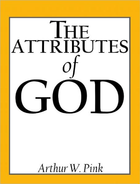 The Attributes of God